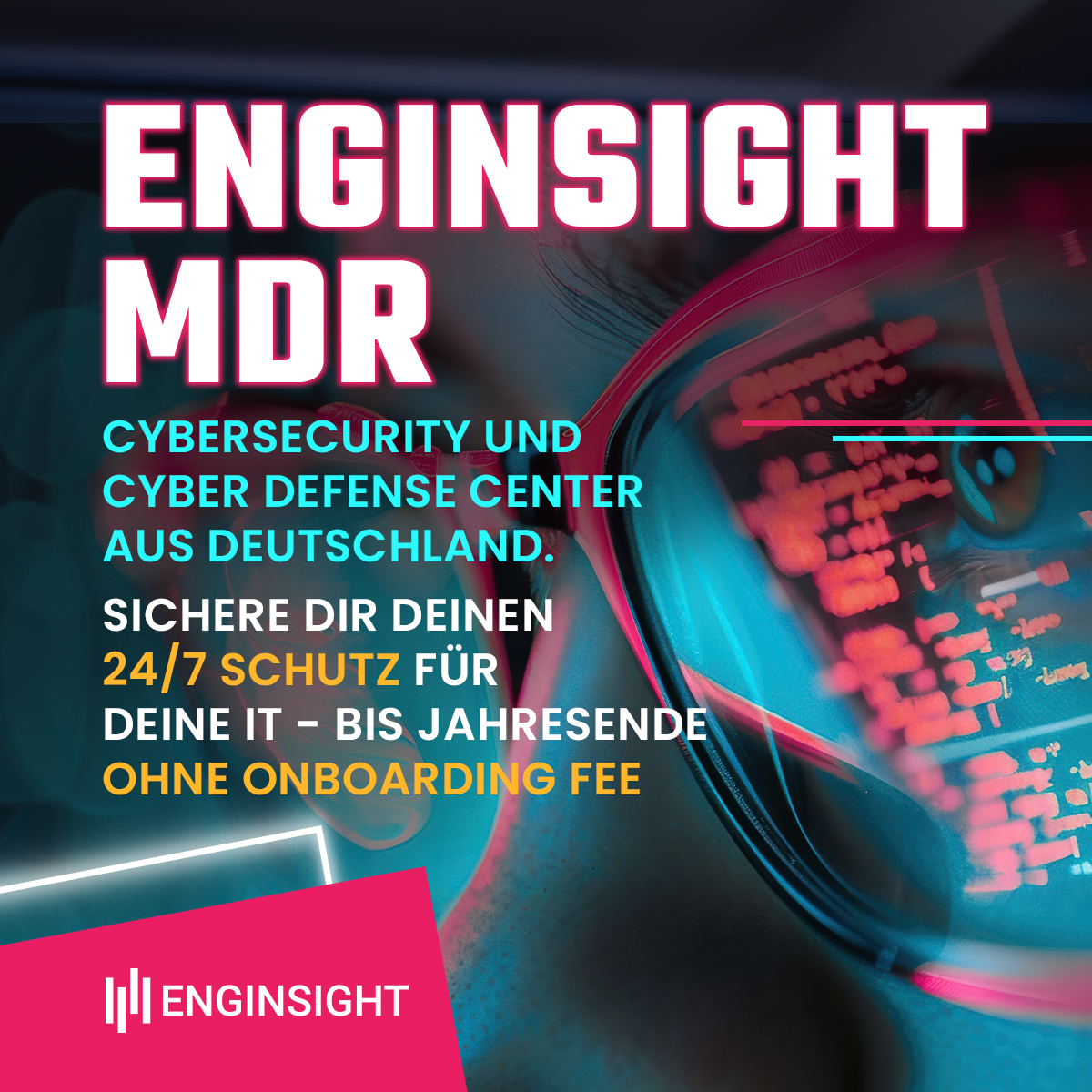 Enginsight MDR bis Jahresende 2025 ohne Onboarding Fee