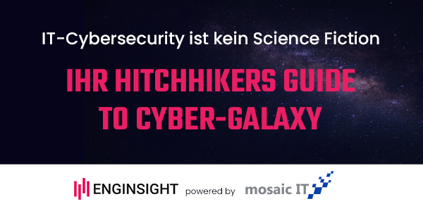 Ihr Hitchhikers Guide to the Cyber-Galaxy
